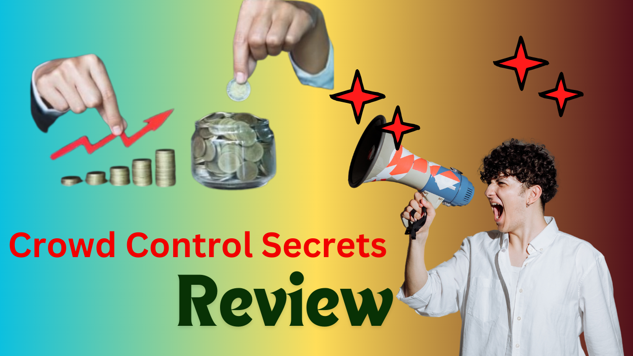 Crowd Control Secrets Review